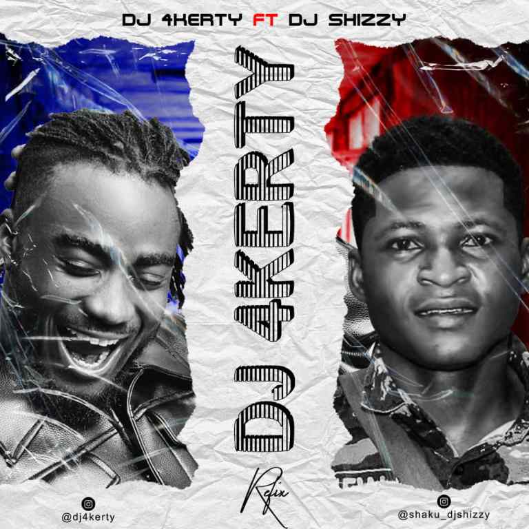 DJ 4kerty Ft DJ shizzy DJ 4kerty (Refix) Mp3 Download