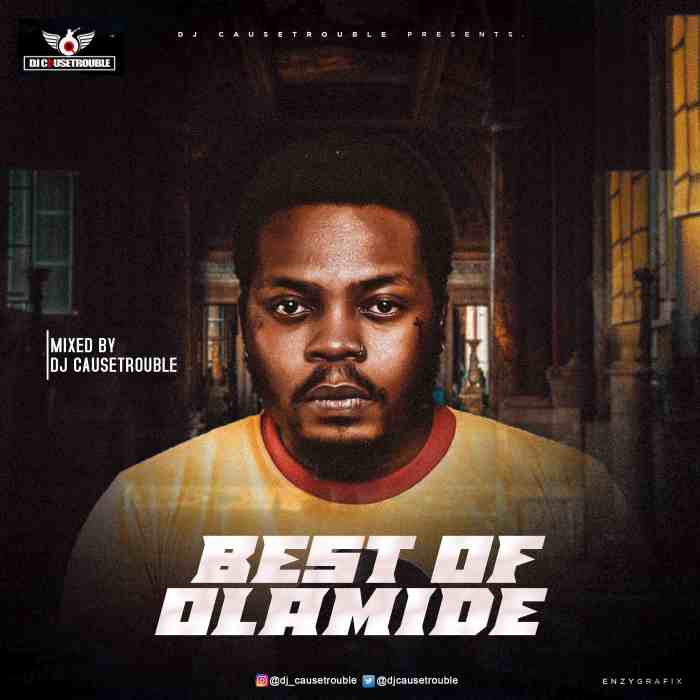 DJ Cause Trouble Best Of Olamide (2021) mp3 download