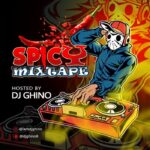 DJ Ghino Spicy Mix mp3 download