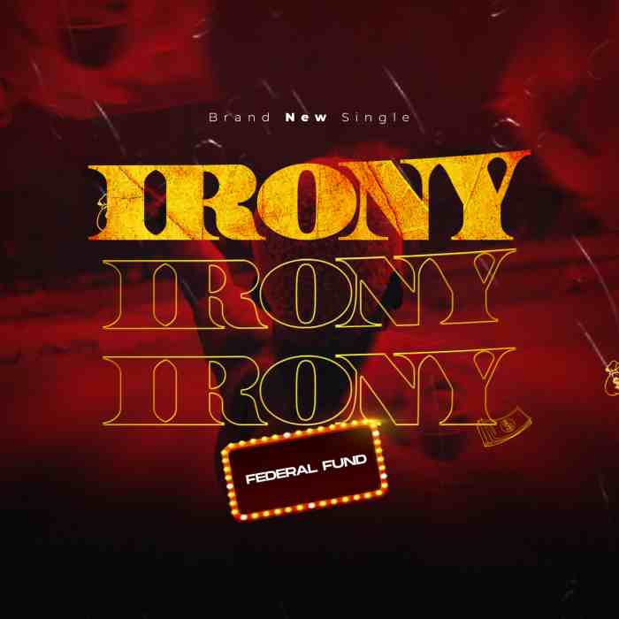Federal Fund Irony mp3 download