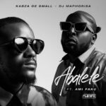 Kabza De Small & DJ Maphorisa Abalele ft. Ami Faku mp3 download