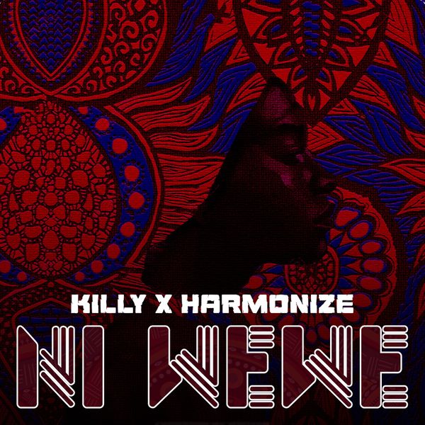 Killy ft. Harmonize Ni Wewe mp3 download