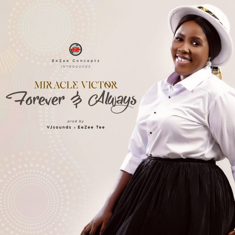 Miracle Victor Forever & Always mp3 download