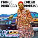 Morocco Maduka – Ubanese Special Mp3 Download
