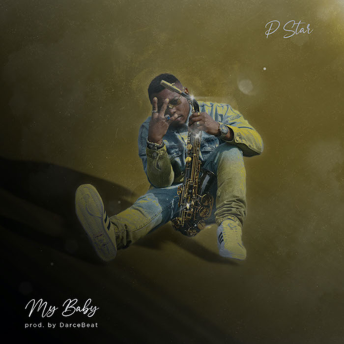 P Star My Baby Mp3 Download