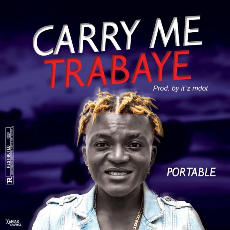 Portable Carry Me Trabaye Mp3 Download