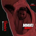 Senior Maintain Mmiri Night Mp3 Download