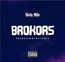 Shatta Wale Brokors mp3 download