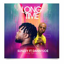 Sunzzy Ft. Danny Joe Long Time Mp3 Download