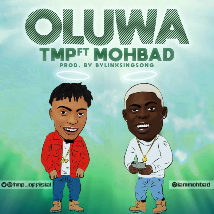 TMP ft. Mohbad Oluwa Mp3 Download