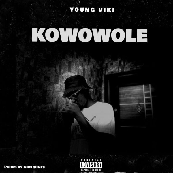 Young Viki Kowowole mp3 download
