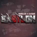 Zakwe & Duncan Babylon mp3 download