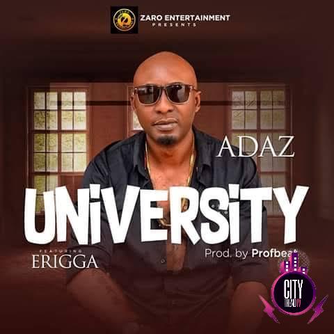 Adaz ft. Erigga University mp3 download