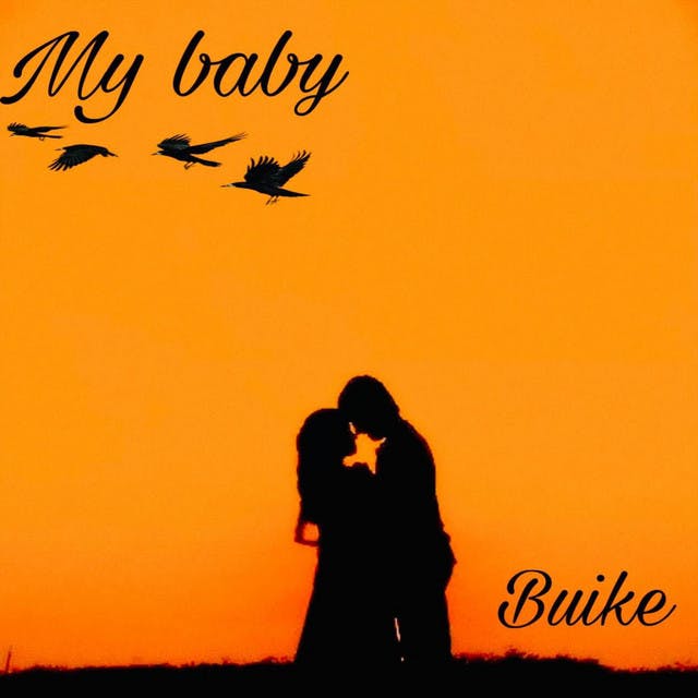 Buike My Baby mp3 download