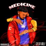 Ceeza Milli Medicine mp3 download