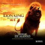 DJ Alonso Ft Ten Ten The Drummer And Chyke The Guitarist The Lion King Mix Vol 5 Mp3 Download