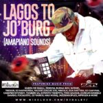DJ Daley Lagos To Jo’Burg (Amapiano Sounds) mp3 download
