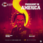 DJ NT President In America Mix mp3 download