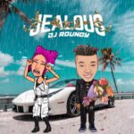 DJ Roundy Jealous mp3 download