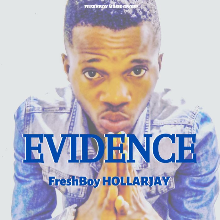FreshBoy Horllarjay – Evidence mp3 download