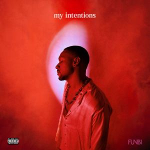 Funbi My Intentions mp3 download