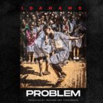 Idahams Problem mp3 download