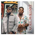 King Laker Ft Jaywillz Distraction mp3 download