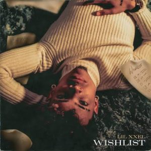 Lil XXEL Wishlist mp3 download
