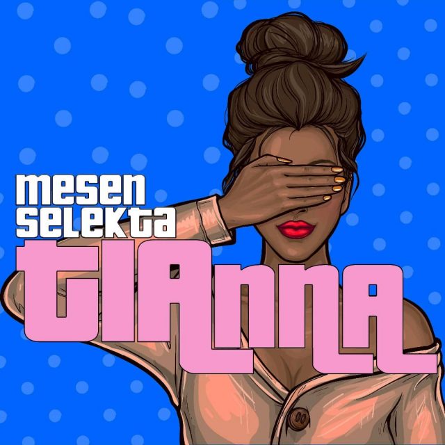 Mesen Selekta Tianna mp3 download