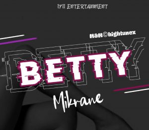 Mikrane Betty mp3 download