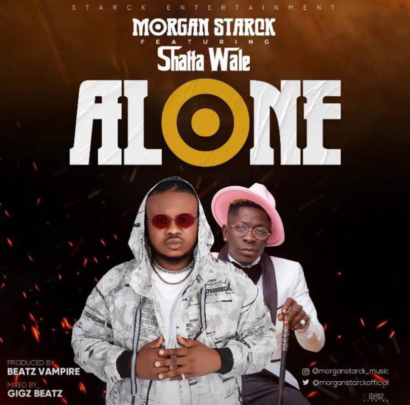 Morgan Starck Alone Ft Shatta Wale mp3 download