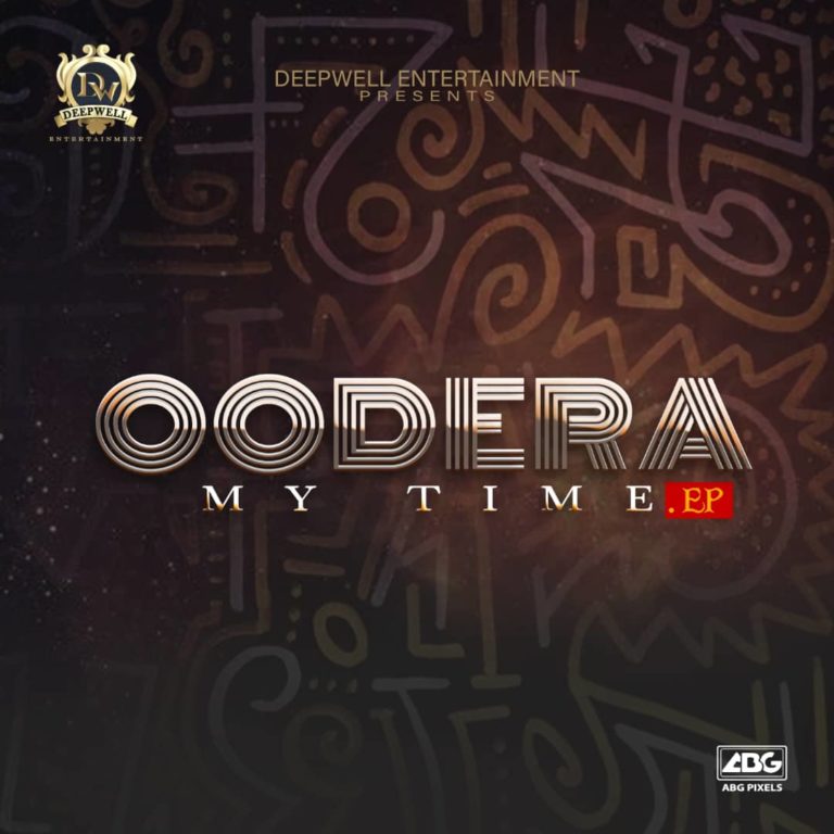 Oodera – “My Time EP” ft. Slowdog X Quincy Mp3 Download
