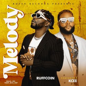 Ruffcoin ft. Kcee Melody Mp3 Download