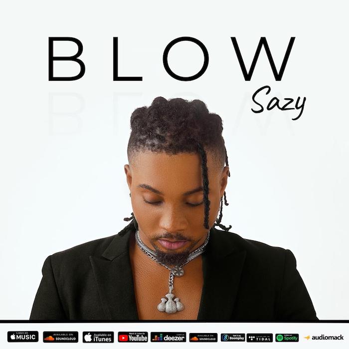 Sazy Blow mp3 download
