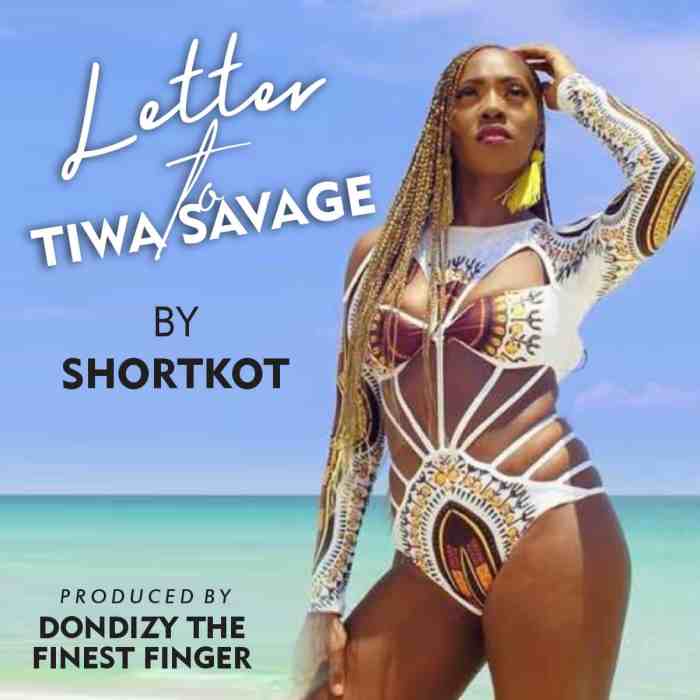 Shortkot – Letter To Tiwa Savage mp3 download