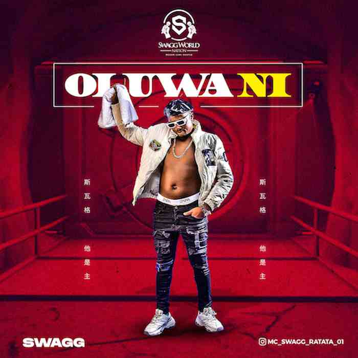 Swagg Oluwa Ni mp3 download
