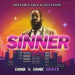 Adekunle Gold Sinner Remix Ft. Lucky Daye Banx Ranx mp33 download