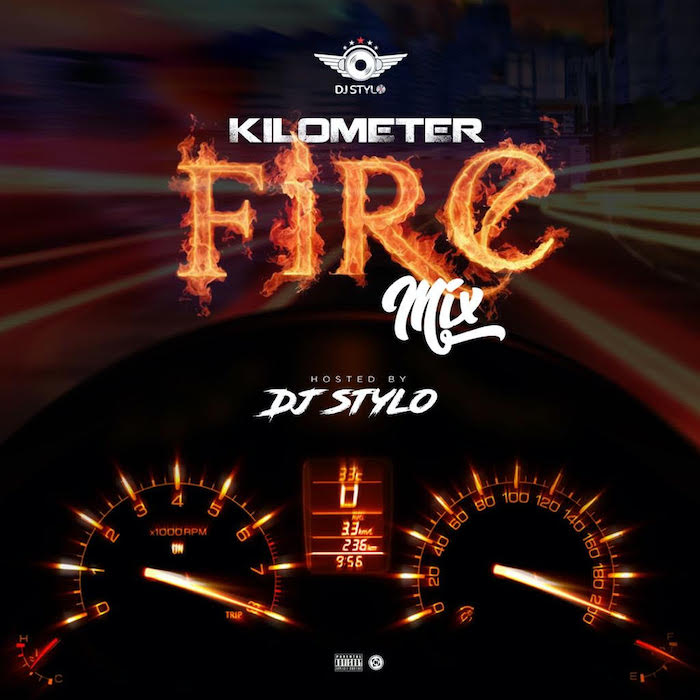 DJ Stylo Kilometer Fire Mix mp3 download