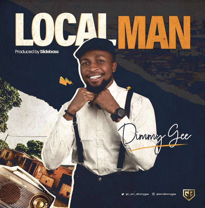 Dimmy Gee Local Man mp3 download