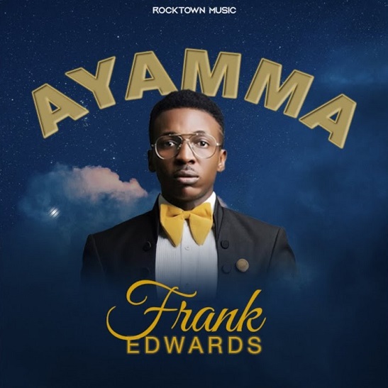 Frank Edwards Ayamma (Video) mp4 download
