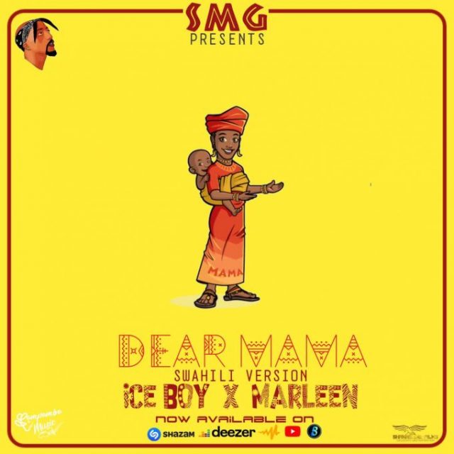 Ice Boy Dear Mama Cover Swahil version Ft. Marleen mp3 download