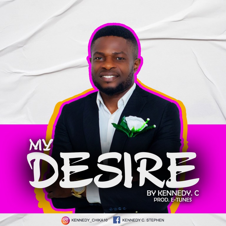 Kennedy C My Desire mp3 download