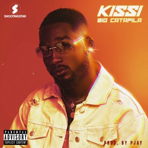 Kissi Big Catapila mp3 download