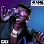 Lil Frosh Life Of The Party mp3 download