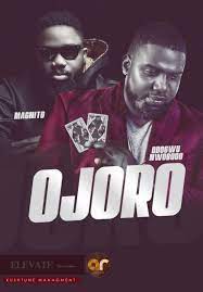 Magnito Ojoro ft. Odogwu Nwobodo mp3 download