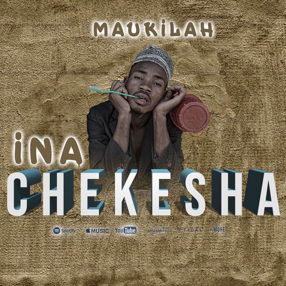 Maukilah Inachekesha mp3 download