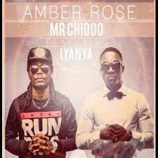 Mr Chidoo Amber Rose ft. Iyanya