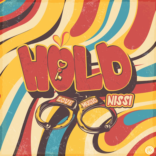 Nissi Hold mp3 download