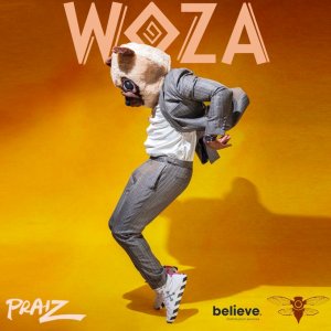 Praiz Woza mp3 download