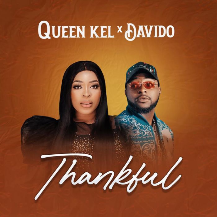 Queen Kel Ft. Davido Thankful mp3 download